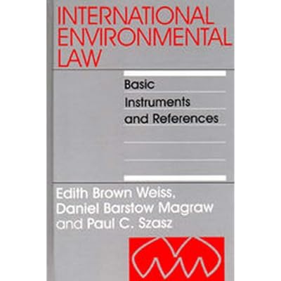 International Environmental Law: Basic Instruments and References: Volume 1