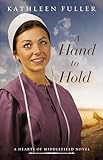 A Hand to Hold (A Hearts of Middlefield Book 3)