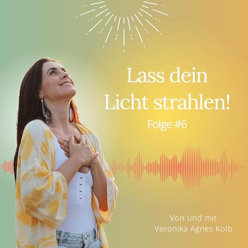 Folge #6 &ndash; Gef&uuml;hle f&uuml;hlen statt kontrollieren: Warum das deine Superpower ist