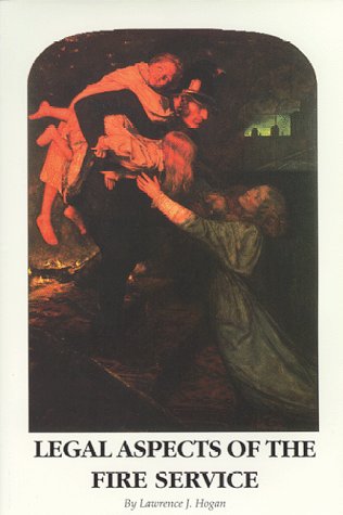 Legal Aspects of the Fire Service