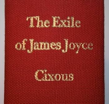 The Exile of James Joyce: Helen Cixous, Sally A. J. Purcell