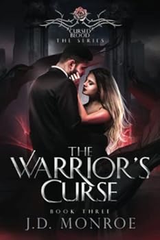 The Warrior's Curse - Book #3 of the Cursed Blood
