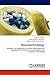 Produktbild Nanotechnology: Synthesis Of Nanostructure Active Pharmaceutical Ingredients for Isoniazid and Griseofulvin by Cryogenic Technology