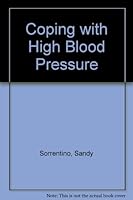 Coping With High Blood Pressure 0934878765 Book Cover