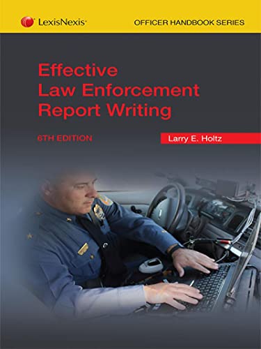 Effective Law Enforcement Report Writing, 7th E... 1522105999 Book Cover