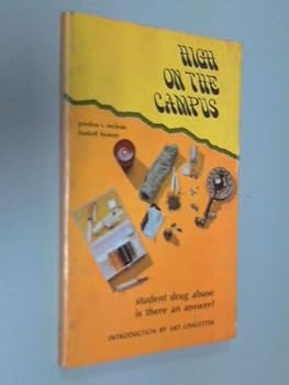 Paperback High On The Campus: student drug abuse is there an answer? Book