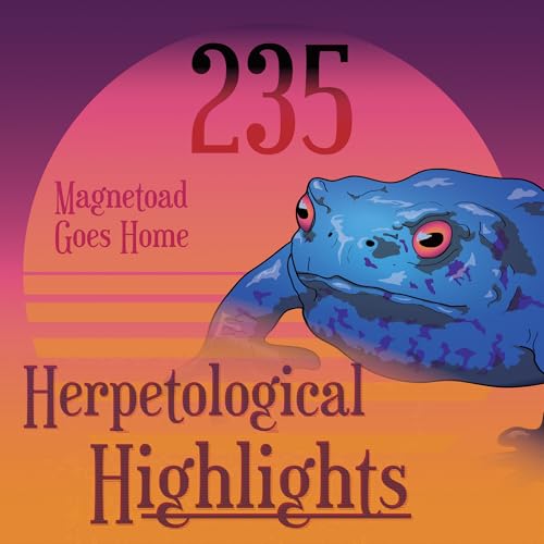 235 Magnetoad Goes Home