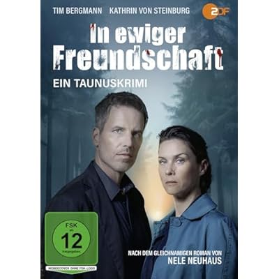 Nele Neuhaus: In ewiger Freundschaft