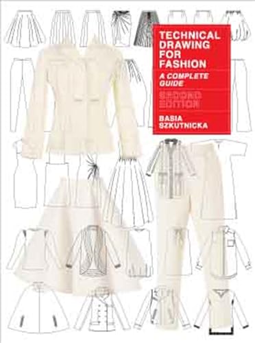 Technical Drawing for Fashion book design textile pattern making manual