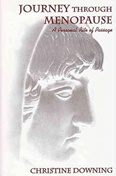 Paperback Journey Through Menopause: A Personal Rite of Passage Book