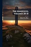  The Manifesto, Volumes 20-21