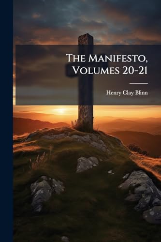  The Manifesto, Volumes 20-21