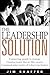 The Leadership Solution