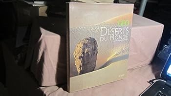 Hardcover Déserts du monde - Géo - [French] Book
