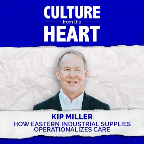 REWIND: Building a Caring Culture featuring Kip Miller