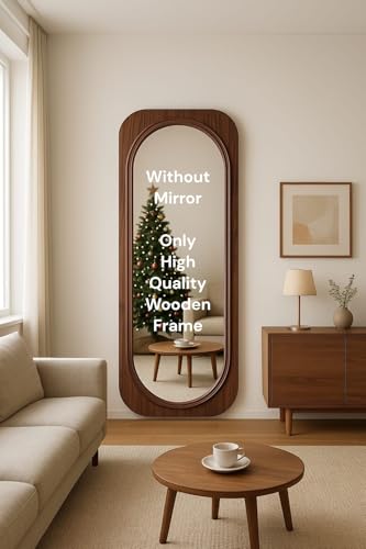 Image of Modular Full Length Wall Mirror Frame for Home|Wooden Brown Brown,Dressing Mirror|Floor Standing & Wall Mount Large Oval Mirror for Bedroom,Living Room & Hallway Decor|Without Mirror