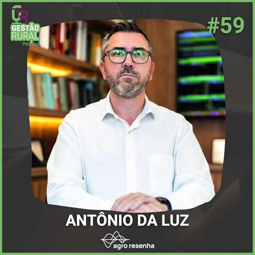 Gestão Rural #59 - Expointer 2025 - Análises e Projeções