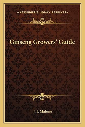 Ginseng Growers' Guide Paperback – September 10, 2010