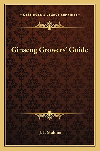 Ginseng Growers' Guide