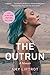 The Outrun: A Memoir