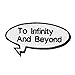 to Infinity and Beyond! Patch Word Bubble Embroidered Iron On