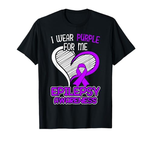 I Wear Purple For Me Epileptic Seizure Epilepsy Awareness T-Shirt