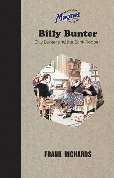 Billy Bunter and the Bank Robber