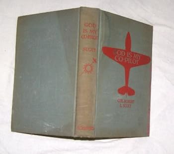 Hardcover GOD IS MY CO PILOT Scribner 1943 Book