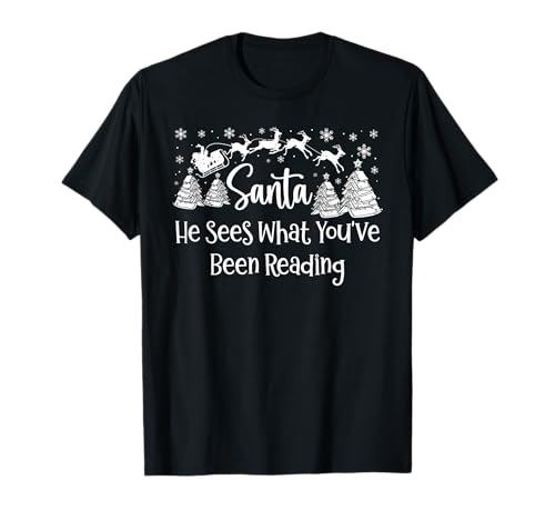 He Sees What You've Been Reading Santa Christmas Book Lovers Camiseta