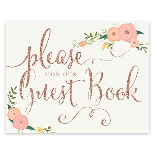 Andaz Press Wedding Party Signs, Faux Rose Gold Glitter With Florals, 8.5X11-Inch, Please Sign Our Guestbook, 1-Pack, Colored Decorations #TOP24