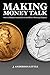Making Money Talk: How to Mediate Insured Claims and Other Monetary Disputes