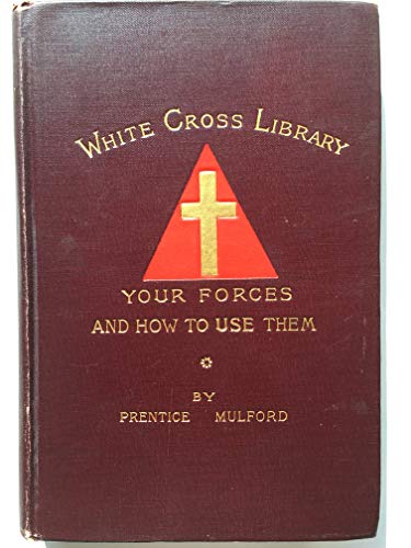 Your Forces, and How to Use Them VOLUME VI (The... B001EPHIW8 Book Cover