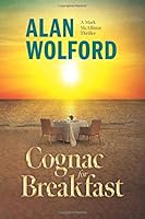 Cognac For Breakfast 1086469941 Book Cover