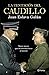 La tentación del Caudillo: Nueve meses que "no" estremecieron al mundo (No Ficción)