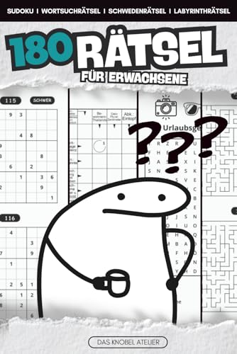 180 Rätsel für Erwachsene: Das ideale Rätselbuch gegen Langeweile –