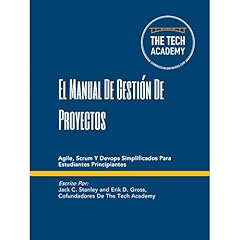 El Manual De Gestión De Proyectos Audiolibro Por Jack Stanley, Erik Gross, The Academy arte de portada
