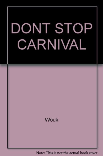 Don't Stop The Carnival 0671656783 Book Cover