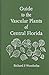 Guide to the Vascular Plants of Central Florida: Revised 1992