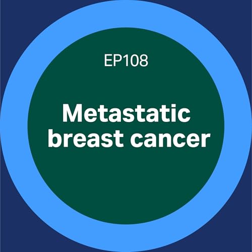 108. Metastatic breast cancer
