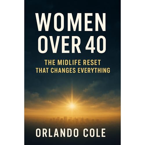 Women Over 40 Audiobook By Orlando Cole cover art