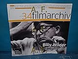 Filmarchiv Austria / Filmarchiv Nr. 34, 06-07/2006 : Billy Wilder 2. bis 7.6.2006, Gartenbaukino, 2.6. bis 9.7.2006, Metro Kino.