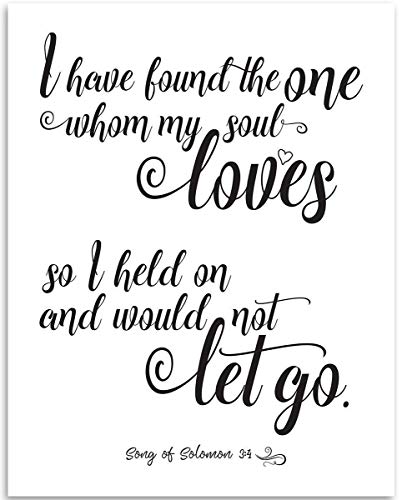 I Have Found The One Whom My Soul Loves - Song of Solomon - 11x14 Unframed Typography Art Print Poster - Great Decor and Gift for Romantic Wedding, Anniversary, Valentine's Day, Husband and Wife $15