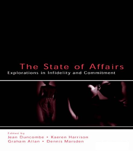 Image of The State of Affairs: Explorations in infidelity and Commitment (LEA's Series on Personal Relationships)