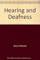 Hearing and Deafness 0030771803 Book Cover