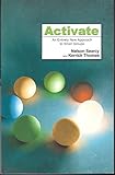 Activate: An Entirely New Approach to Small Groups