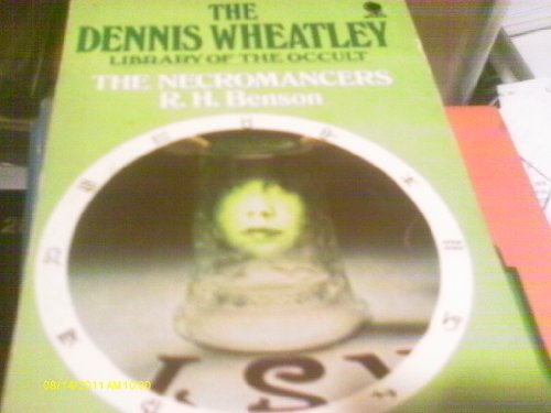 The necromancers (The Dennis Wheatley library o... 0722116152 Book Cover