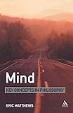  Mind: Key Concepts in Philosophy
