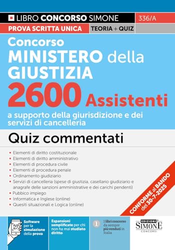 Concorso Ministero della Giustizia 2600 Assistenti a supporto della giurisdizione e dei servizi di cancelleria - Quiz commentati