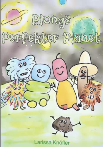 Plongs perfekter Planet (German Edition)