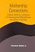Mothership Connections: A Black Atlantic Synthesis of Neoclassical Metaphysics and Black Theology (SUNY series in Constructive Postmodern Thought)
